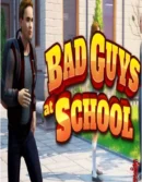 Bad Guys At School