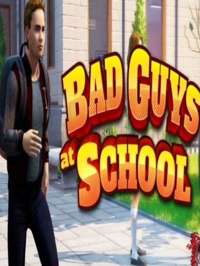 Bad Guys At School