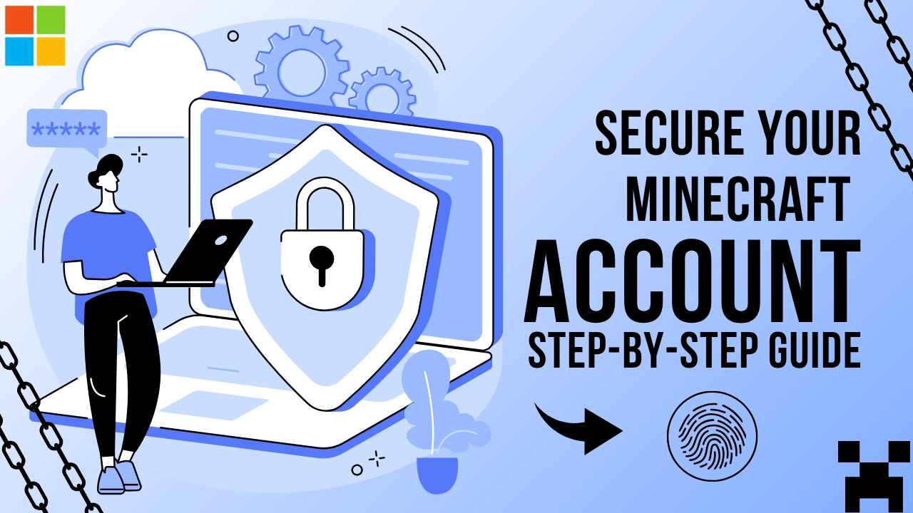 How to Secure Your Minecraft Account