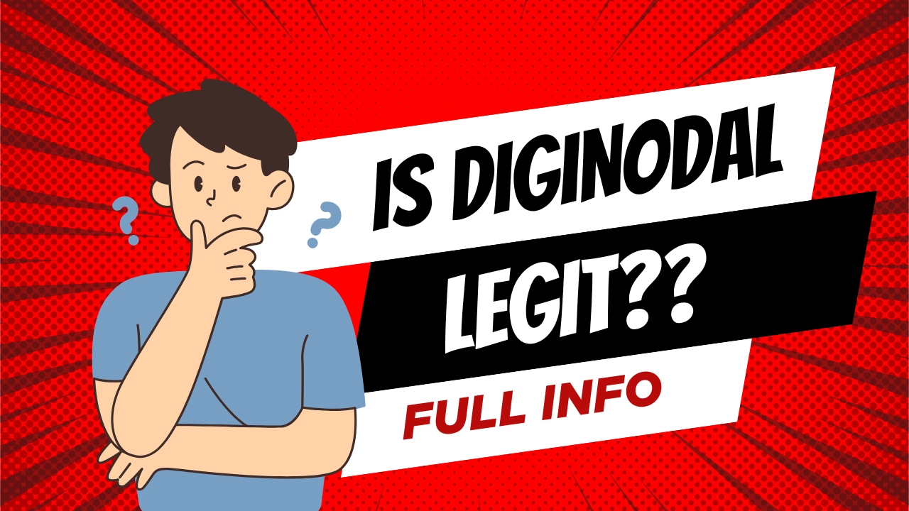 Is Diginodal Legit