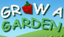 Grow a Garden