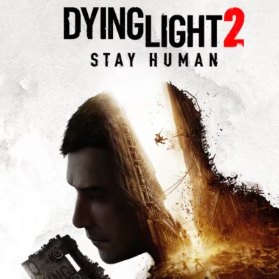 Dying Light 2 Stay Human